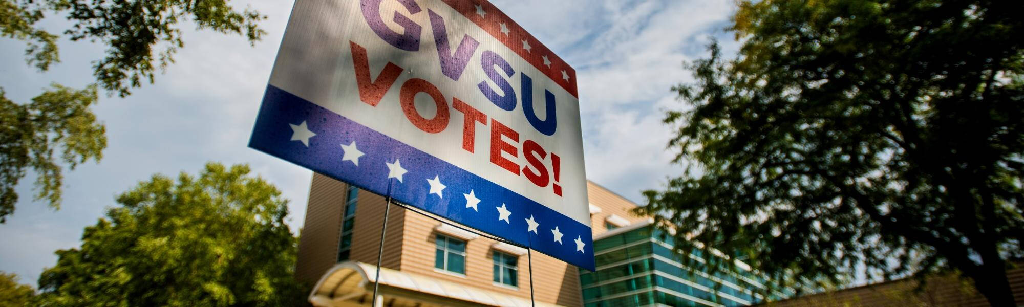 Sign that says "GVSU Votes!"